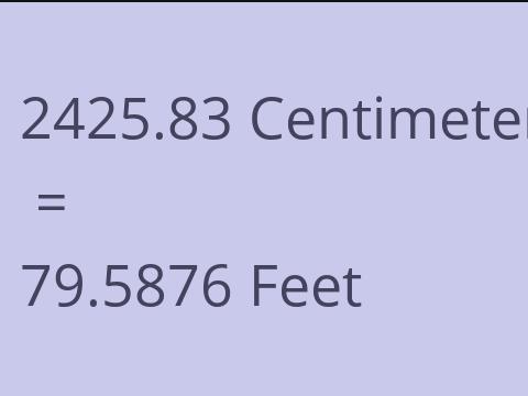 2425.83 CM TO FEET