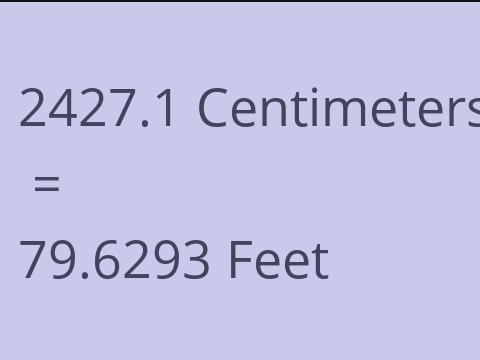 2427.1 CM TO FEET