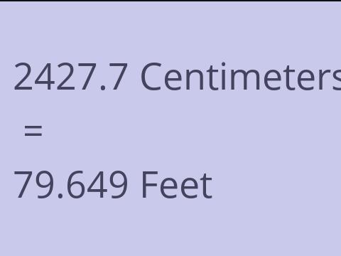 2427.7 CM TO FEET