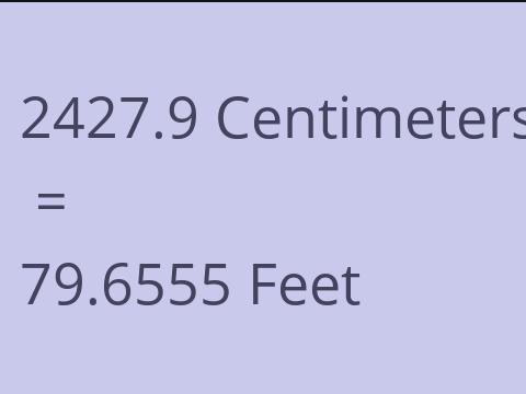 2427.9 CM TO FEET