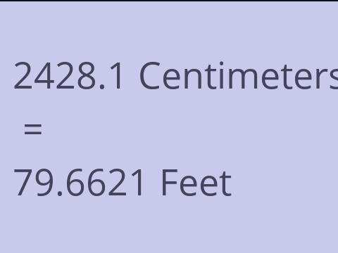 2428.1 CM TO FEET