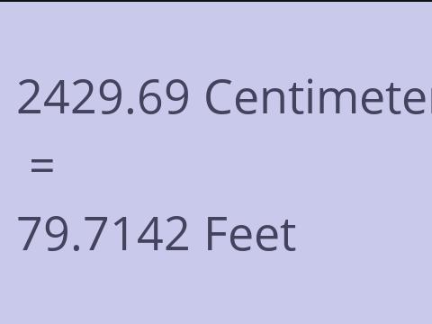 2429.69 CM TO FEET