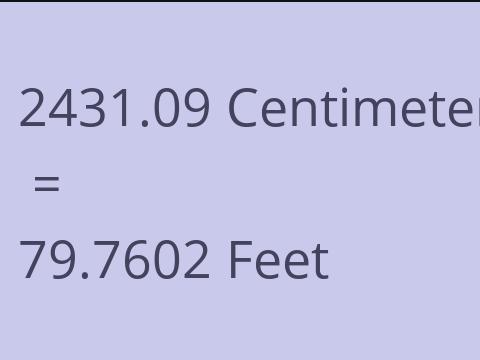 2431.09 CM TO FEET