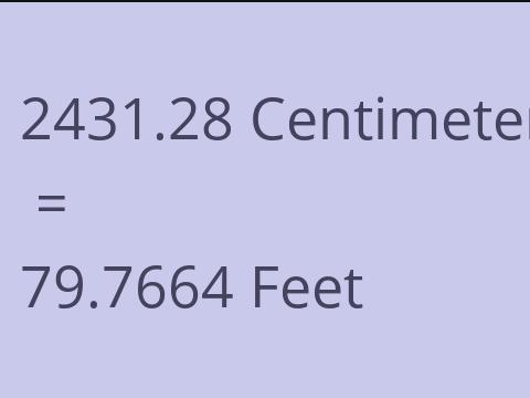 2431.28 CM TO FEET