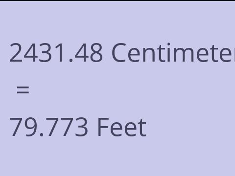 2431.48 CM TO FEET