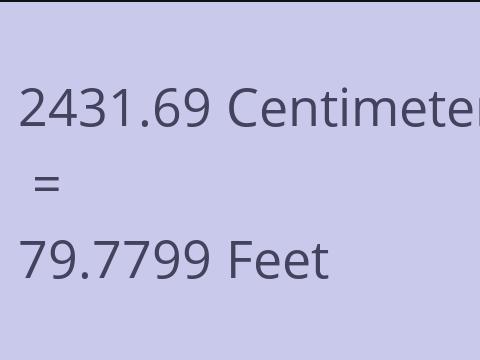 2431.69 CM TO FEET