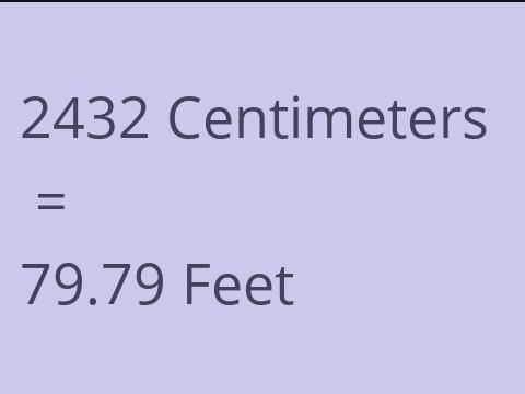 2432 CM TO FEET