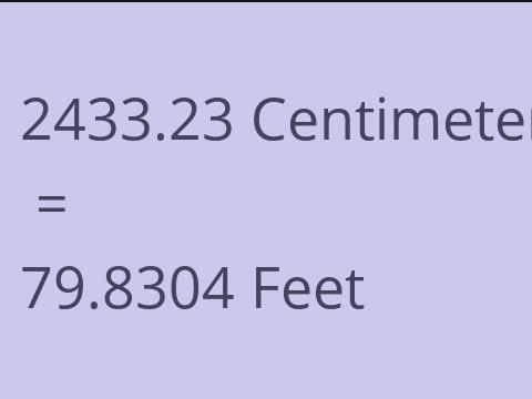 2433.23 CM TO FEET
