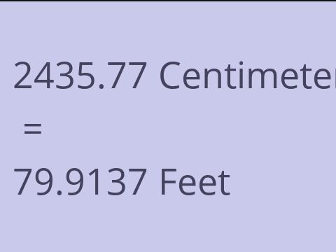 2435.77 CM TO FEET