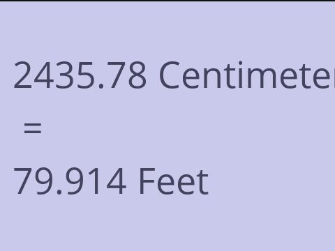 2435.78 CM TO FEET