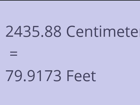 2435.88 CM TO FEET
