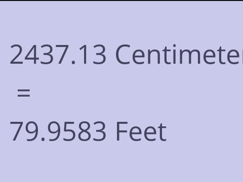 2437.13 CM TO FEET