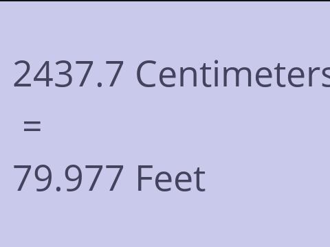 2437.7 CM TO FEET