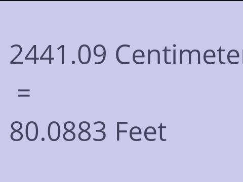 2441.09 CM TO FEET
