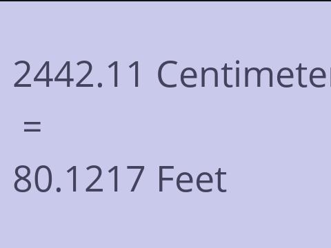 2442.11 CM TO FEET