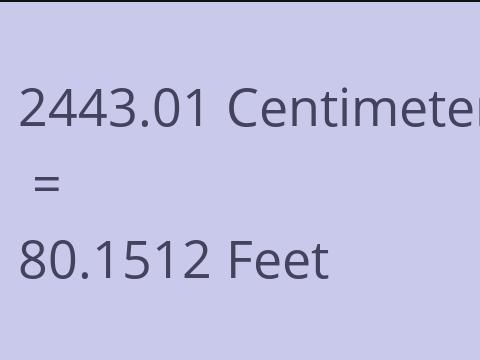 2443.01 CM TO FEET