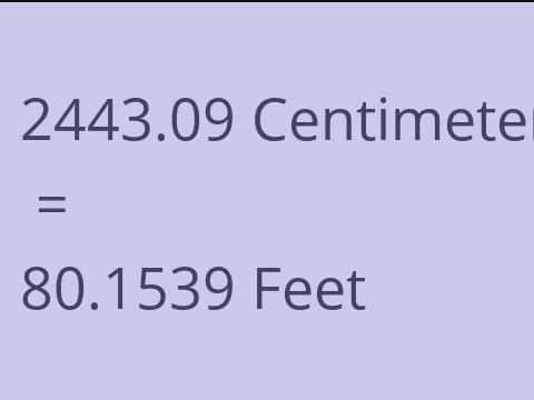 2443.09 CM TO FEET