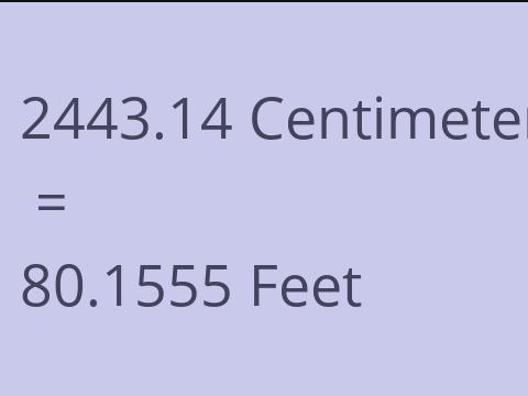 2443.14 CM TO FEET