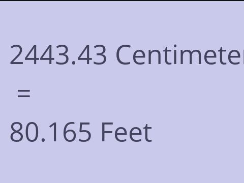 2443.43 CM TO FEET