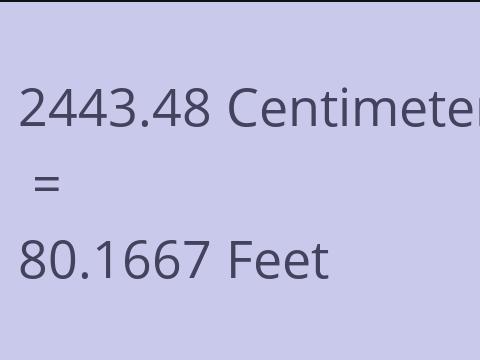 2443.48 CM TO FEET