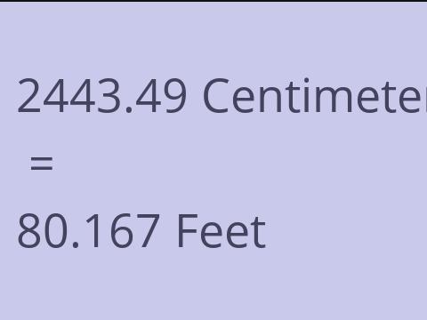 2443.49 CM TO FEET