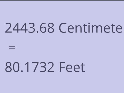 2443.68 CM TO FEET