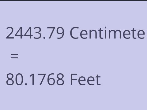 2443.79 CM TO FEET
