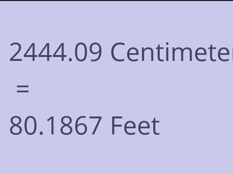 2444.09 CM TO FEET