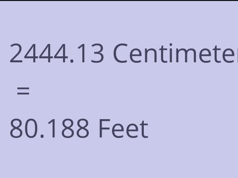 2444.13 CM TO FEET