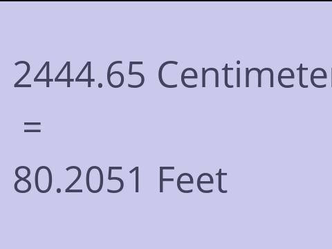 2444.65 CM TO FEET
