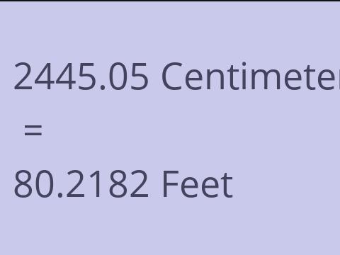 2445.05 CM TO FEET