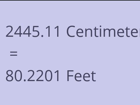 2445.11 CM TO FEET