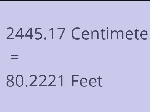 2445.17 CM TO FEET