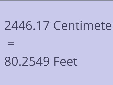2446.17 CM TO FEET