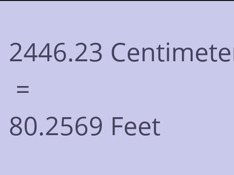 2446.23 CM TO FEET