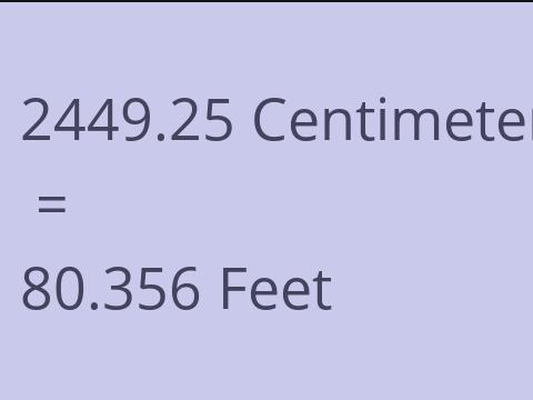 2449.25 CM TO FEET