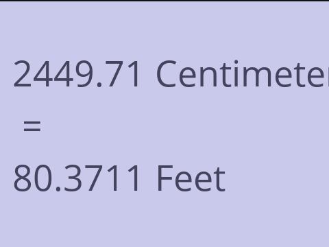 2449.71 CM TO FEET
