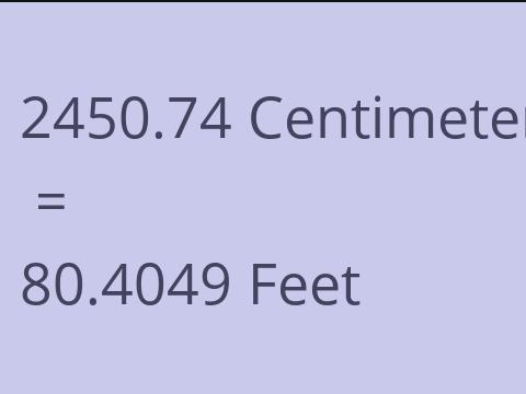 2450.74 CM TO FEET
