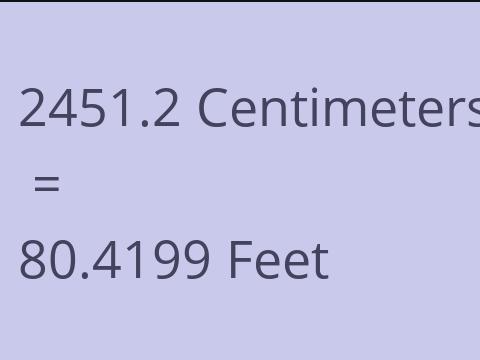 2451.2 CM TO FEET