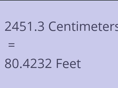 2451.3 CM TO FEET