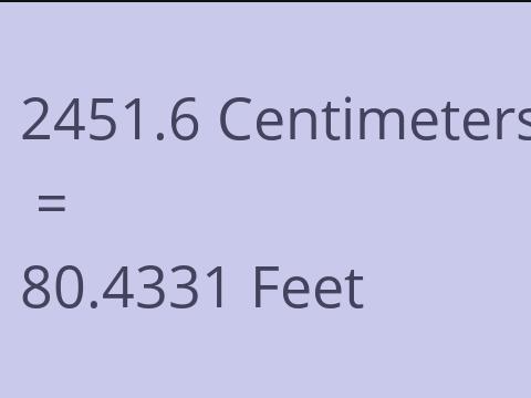 2451.6 CM TO FEET