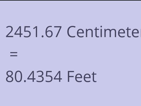 2451.67 CM TO FEET