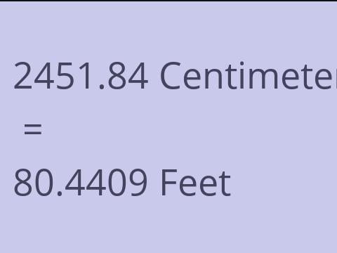 2451.84 CM TO FEET