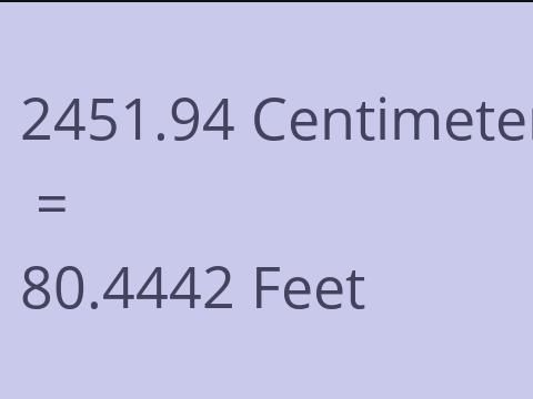 2451.94 CM TO FEET