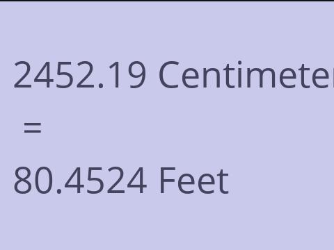 2452.19 CM TO FEET