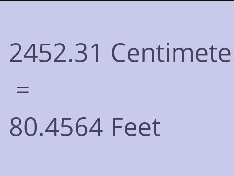 2452.31 CM TO FEET