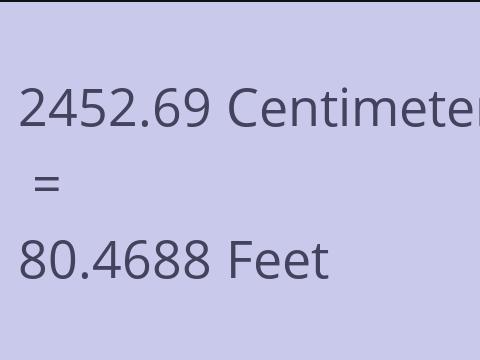 2452.69 CM TO FEET