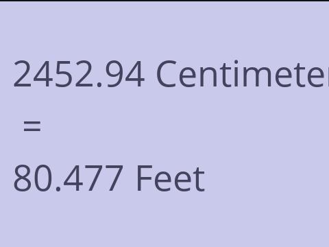 2452.94 CM TO FEET