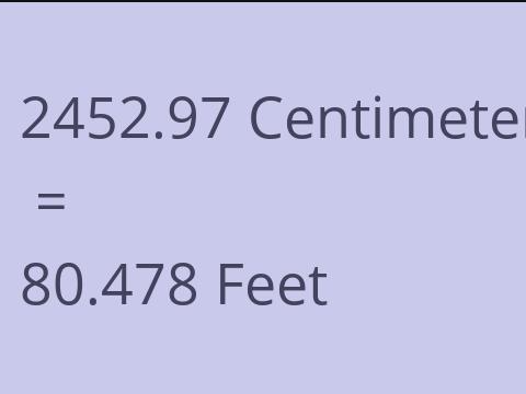 2452.97 CM TO FEET