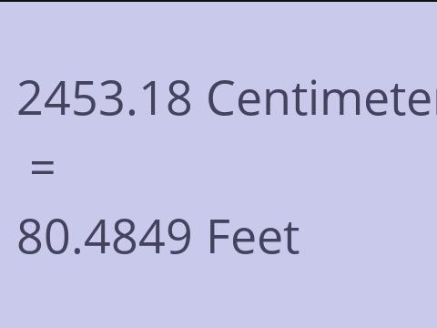 2453.18 CM TO FEET